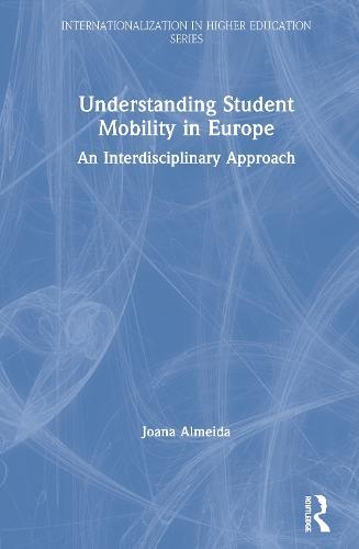 Understanding Student Mobility in Europe: An Interdisciplinary Approach