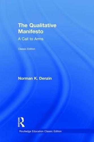 The Qualitative Manifesto: A Call to Arms