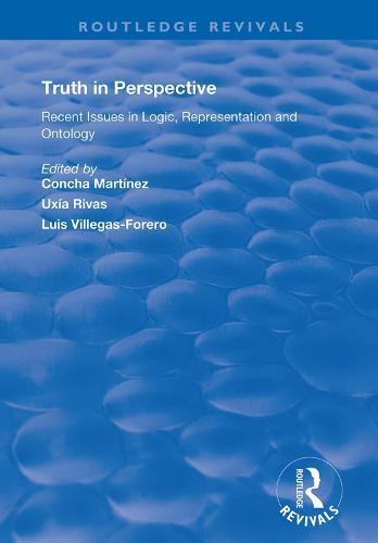 Truth in Perspective: Recent Issues in Logic, Representation and Ontology