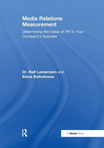 Media Relations Measurement: Determining the Value of PR to Your Company's Success