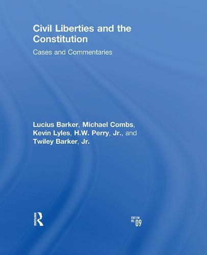 Civil Liberties and the Constitution: Cases and Commentaries