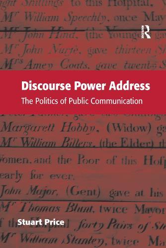 Discourse Power Address: The Politics of Public Communication
