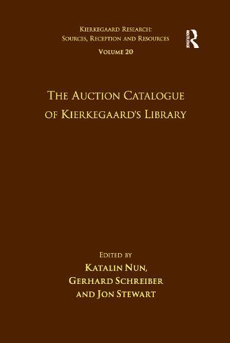 Volume 20: The Auction Catalogue of Kierkegaard's Library