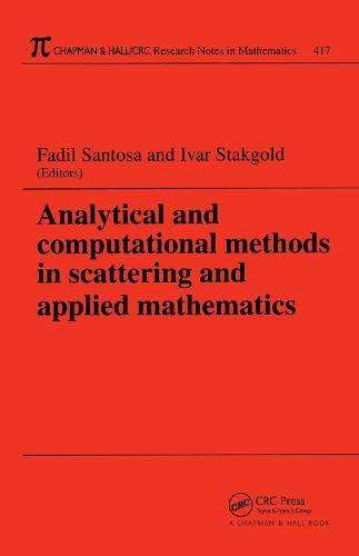 Analytical and Computational Methods in Scattering and Applied Mathematics