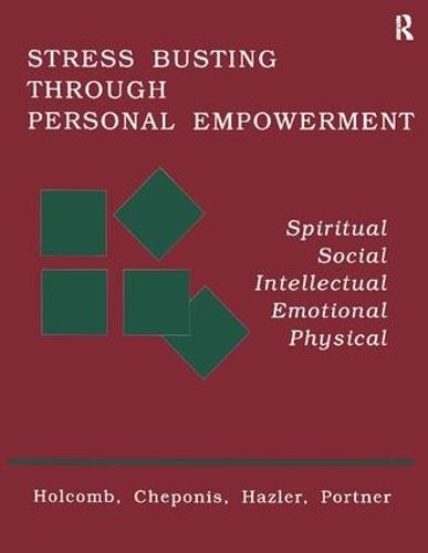 Stress Busting Through Personal Empowerment