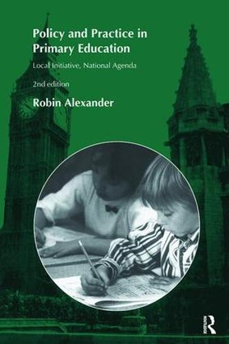 Policy and Practice in Primary Education