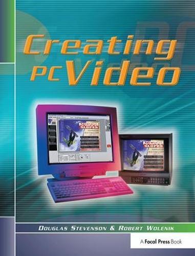Creating PC Video