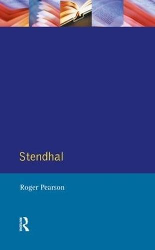 Stendhal: The Red and the Black and The Charterhouse of Parma