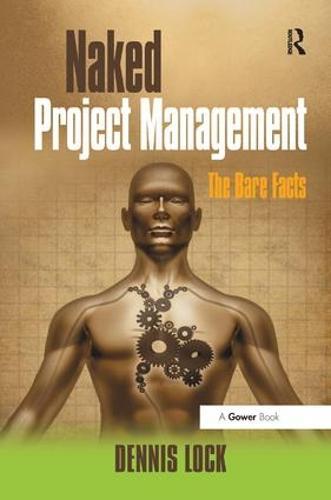 Naked Project Management: The Bare Facts