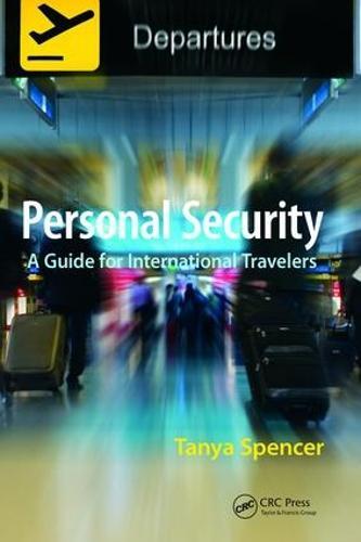 Personal Security: A Guide for International Travelers