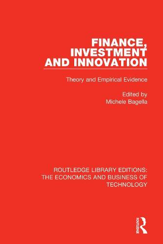 Finance, Investment and Innovation: Theory and Empirical Evidence