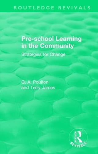 Pre-school Learning in the Community: Strategies for Change