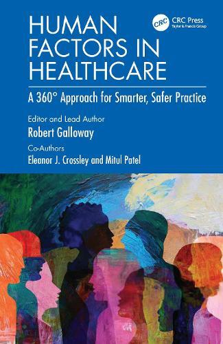 Human Factors in Healthcare: A 360° Approach for Smarter, Safer Practice