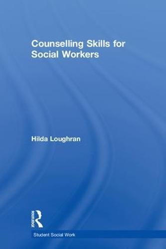 Counselling Skills for Social Workers