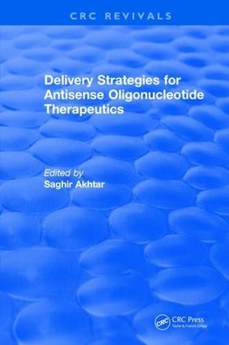 Revival: Delivery Strategies for Antisense Oligonucleotide Therapeutics (1995)