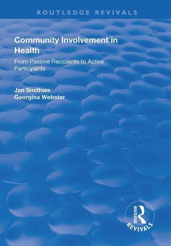 Community Involvement in Health: From Passive Recipients to Active Participants