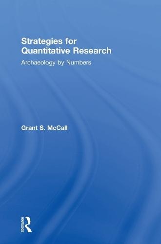Strategies for Quantitative Research: Archaeology by Numbers