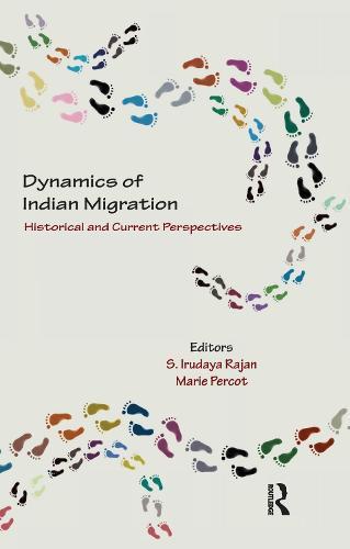 Dynamics of Indian Migration: Historical and Current Perspectives