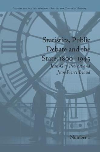 Statistics, Public Debate and the State, 1800–1945: A Social, Political and Intellectual History of Numbers