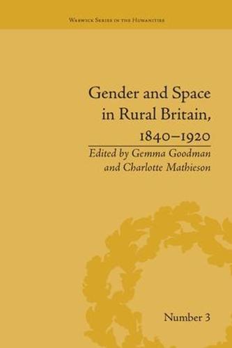 Gender and Space in Rural Britain, 1840–1920