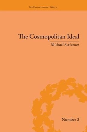 The Cosmopolitan Ideal in the Age of Revolution and Reaction, 1776–1832
