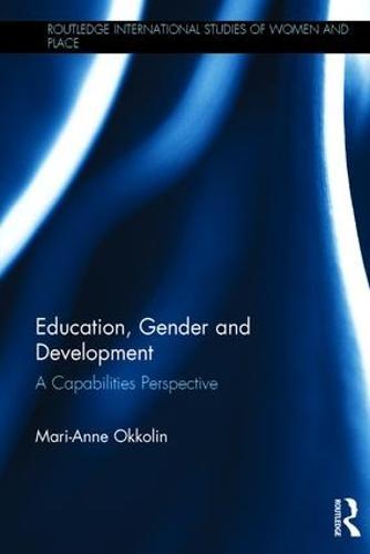Education, Gender and Development: A Capabilities Perspective