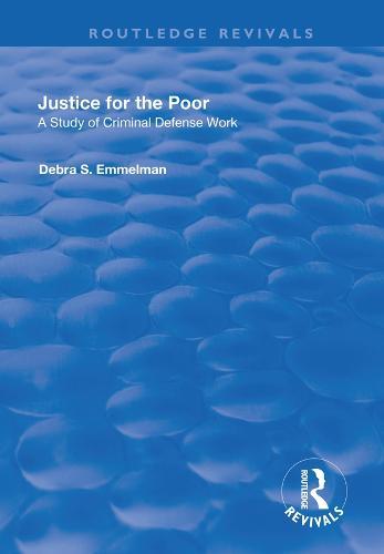 Justice for the Poor: A Study of Criminal Defence Work