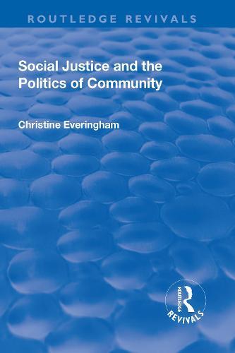Social Justice and the Politics of Community