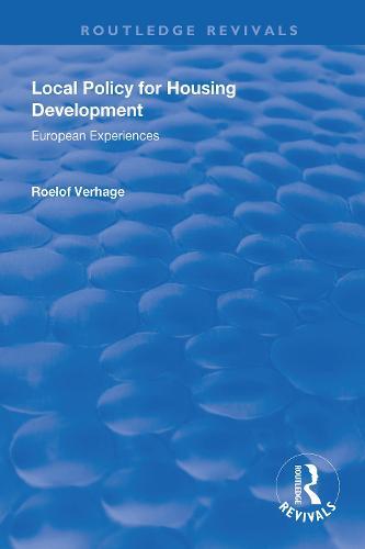 Local Policy for Housing Development: European Experiences