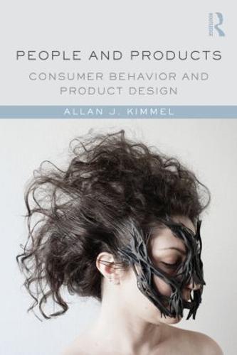 People and Products: Consumer Behavior and Product Design