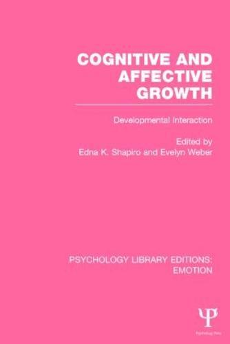 Cognitive and Affective Growth: Developmental Interaction