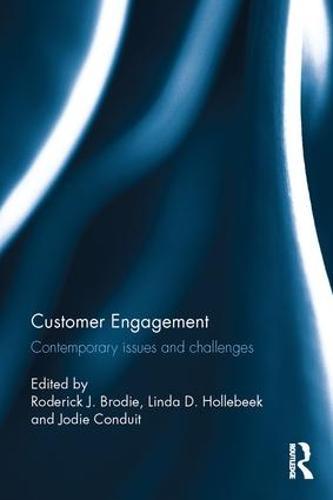 Customer Engagement: Contemporary issues and challenges