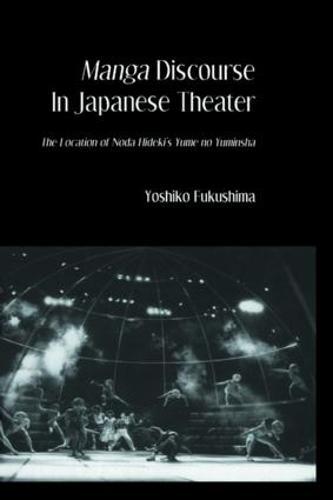 Manga Discourse in Japan Theatre