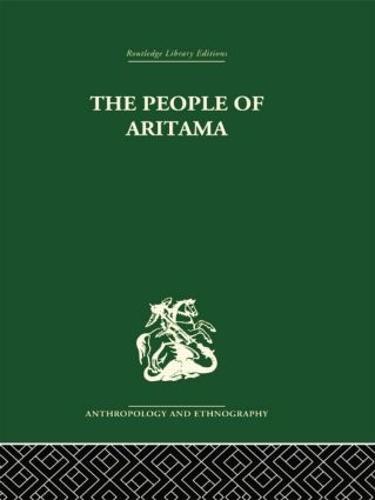 The People of Aritama: The Cultural Personality of a Colombian Mestizo Village