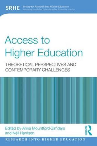 Access to Higher Education: Theoretical perspectives and contemporary challenges