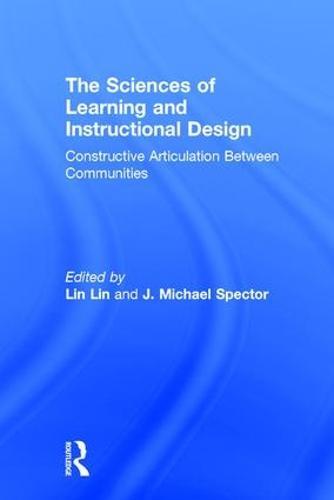 The Sciences of Learning and Instructional Design: Constructive Articulation Between Communities