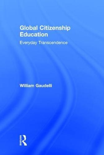 Global Citizenship Education: Everyday Transcendence