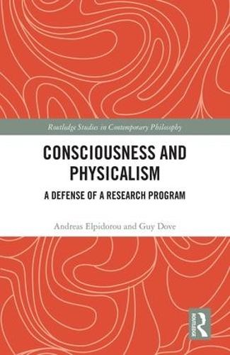 Consciousness and Physicalism: A Defense of a Research Program