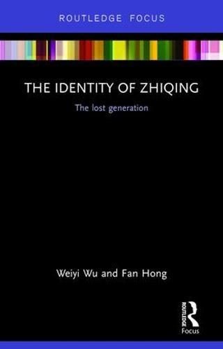 The Identity of Zhiqing: The Lost Generation