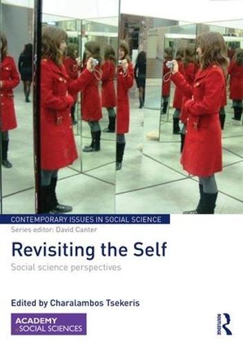 Revisiting the Self: Social Science Perspectives