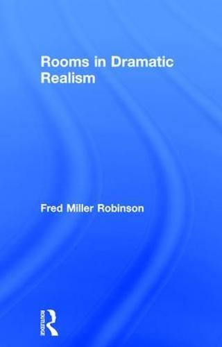 Rooms in Dramatic Realism