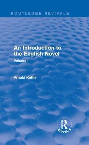 An Introduction to the English Novel: Volume I