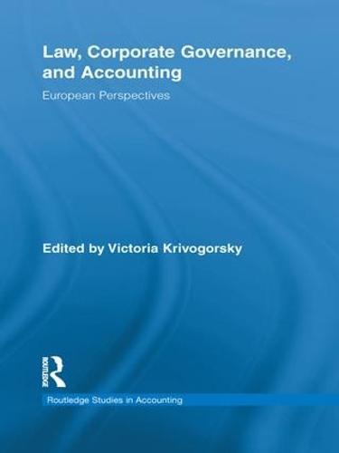 Law, Corporate Governance and Accounting: European Perspectives