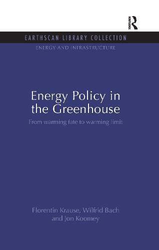 Energy Policy in the Greenhouse: From warming fate to warming limit