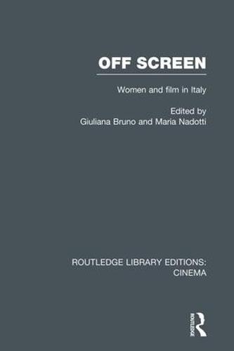 Off Screen: Women and Film in Italy: Seminar on Italian and American directions
