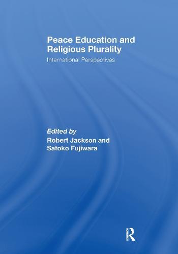 Peace Education and Religious Plurality: International Perspectives
