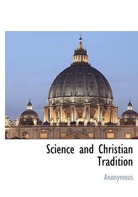 Science and Christian Tradition