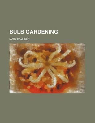 Bulb Gardening