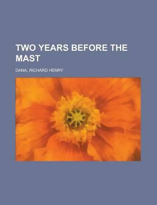 Two Years Before the Mast