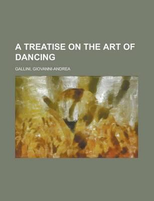 A Treatise on the Art of Dancing